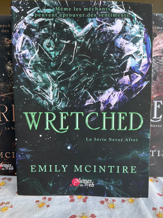 Never after wretched